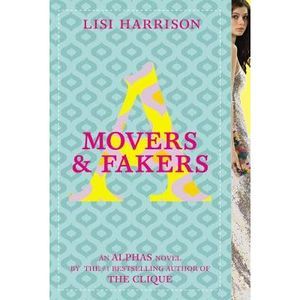 Movers & Fakers -- Lisi Harrison